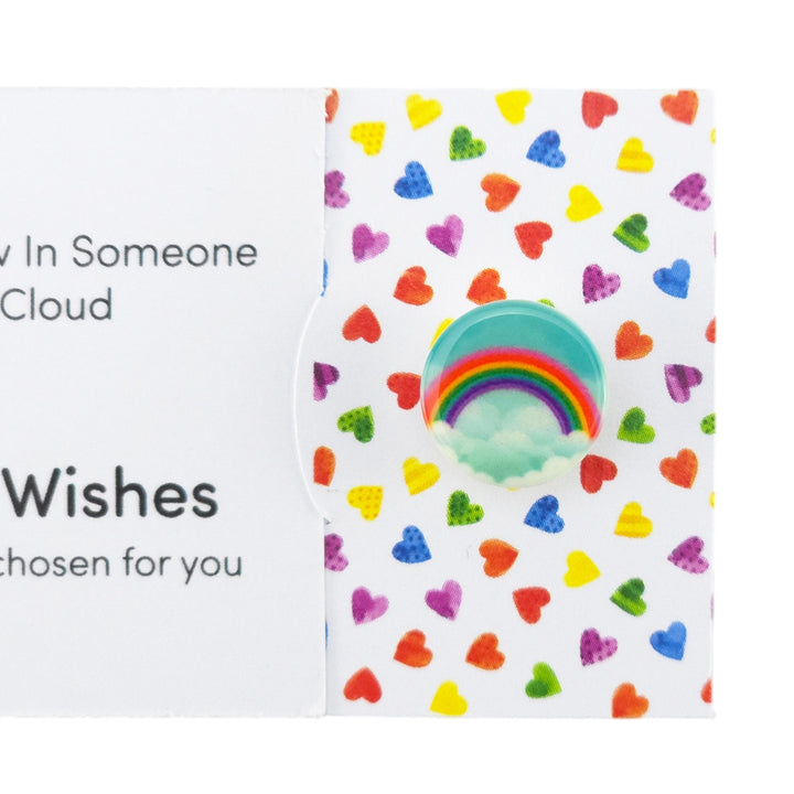 Be A Rainbow In Someone Elses Cloud | Button Wishes Sew On Token | Mini Gift