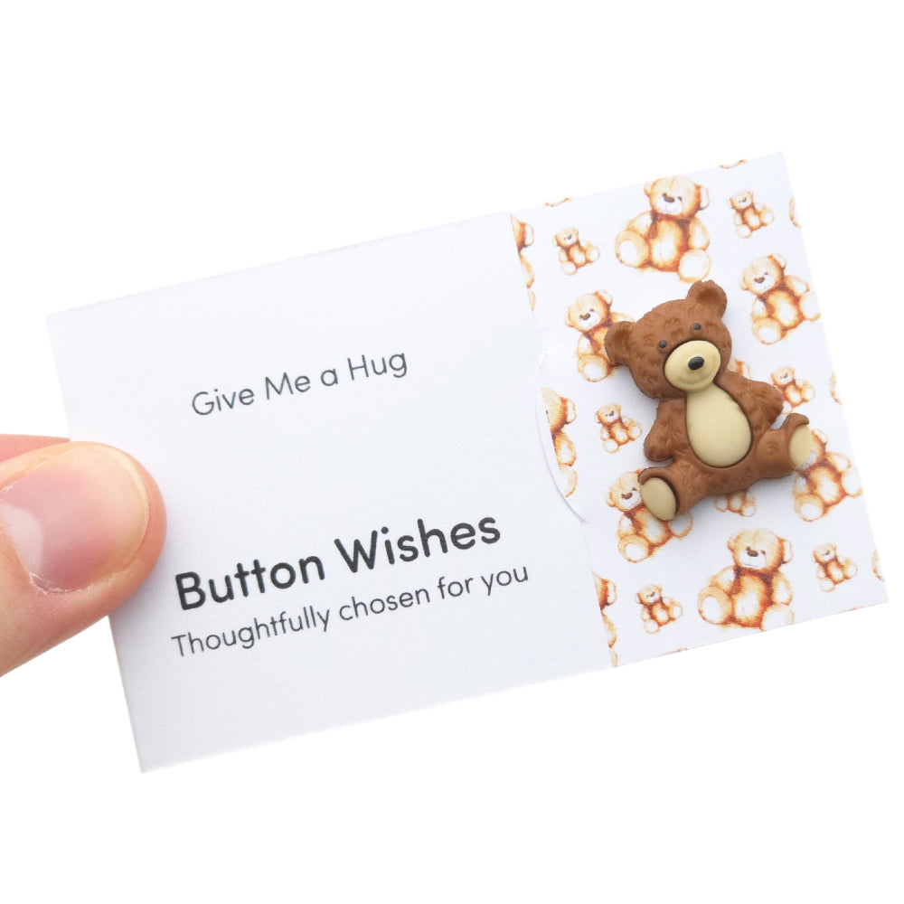Wanna Cuddle Me? | Teddy Bear | Button Wishes Sew On Token | Mini Cracker Filler
