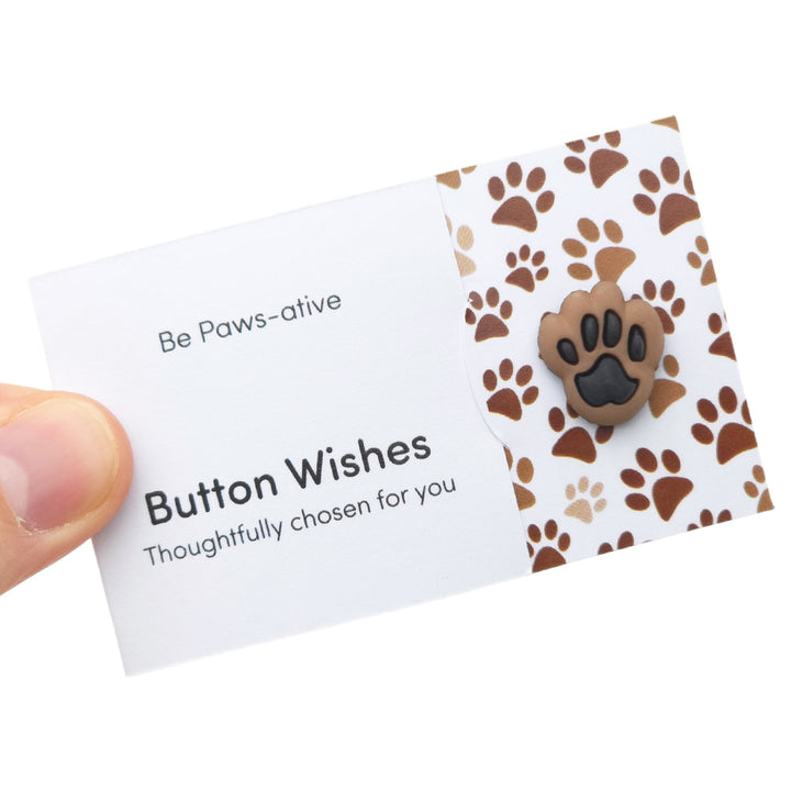 Be Paws-ative | Button Wishes Sew On Token | Mini Gift | Cracker Filler