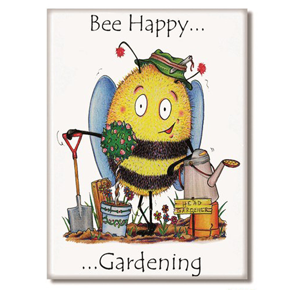 Bee Happy Gardening | Funny Magnet | Little Gift | Cracker Filler