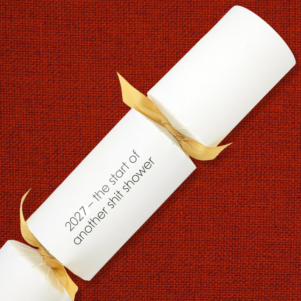 2027 – the start of another shit shower | Modern Phrases Cracker Making Kit