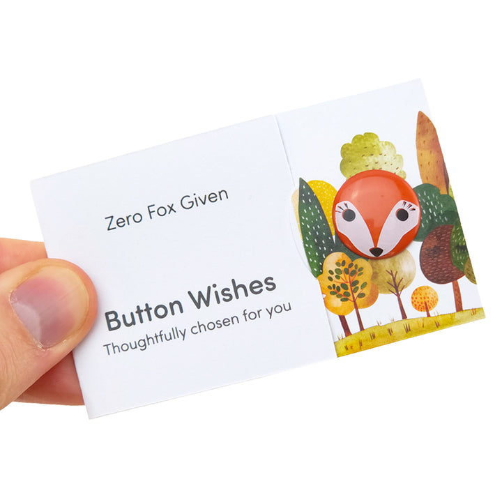 Zero Fox Given | Button Wishes Sew On Token | Little Gift | Cracker Filler