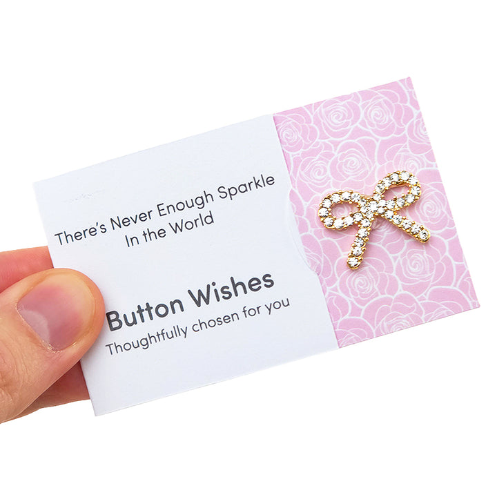 Never Enough Sparkle In The World | Button Wishes Sew On Token | Cracker Filler
