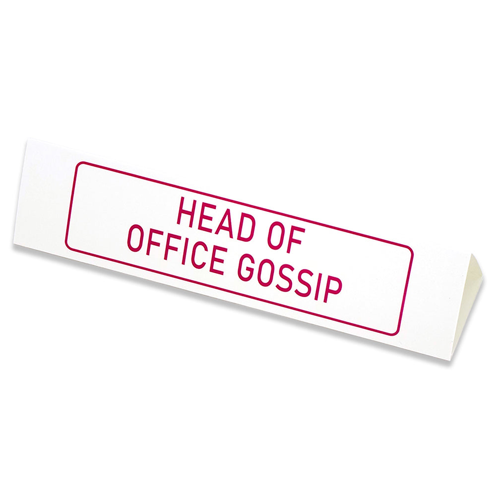 Head of Office Gossip | Large Desk Sign | Office Banter | Mini Gift