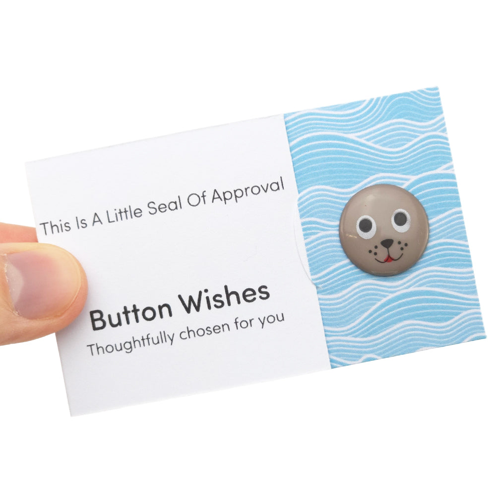 This is a Little Seal of Approval | Button Wishes Sew On Token | Cracker Filler