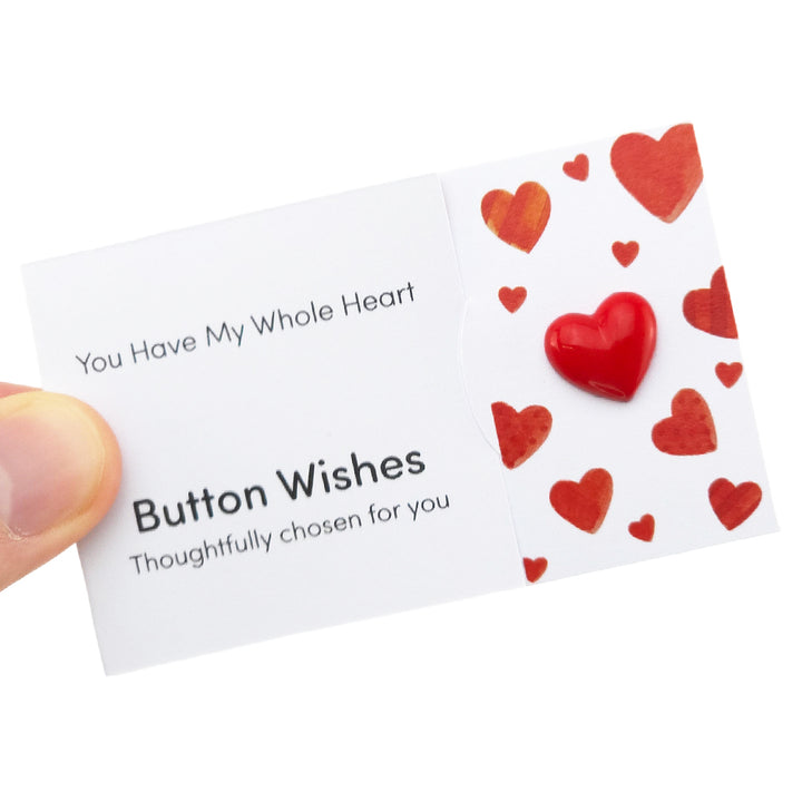 You Have My Whole Heart | Button Wishes Sew On Token | Cracker Filler