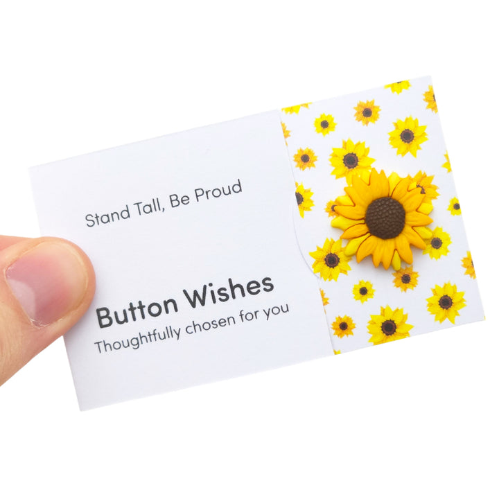 Stand Tall, Be Proud | Sunflower | Button Wishes Sew On Token | Cracker Filler