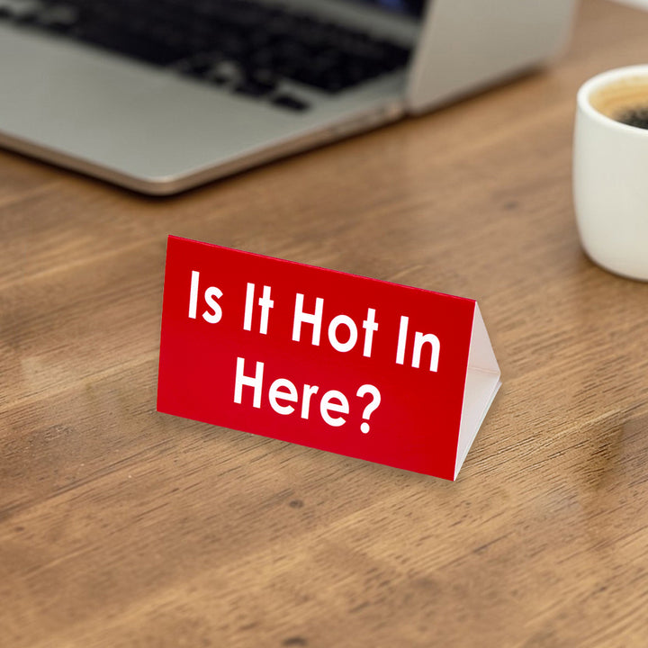 Is It Hot In Here? | Mini Desk Sign | Fun Menopausal Gift | Cracker Filler