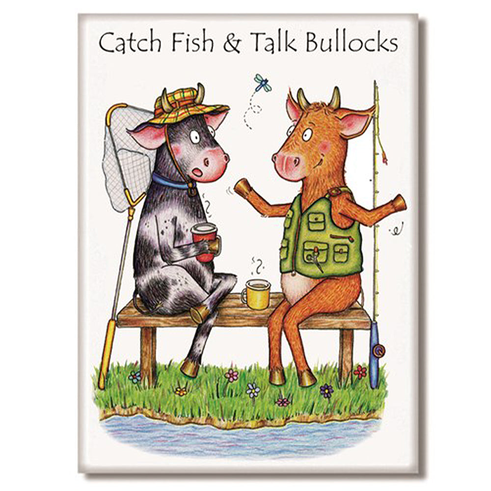 Catch Fish & Talk Bullocks! | Funny Magnet | Little Gift | Cracker Filler