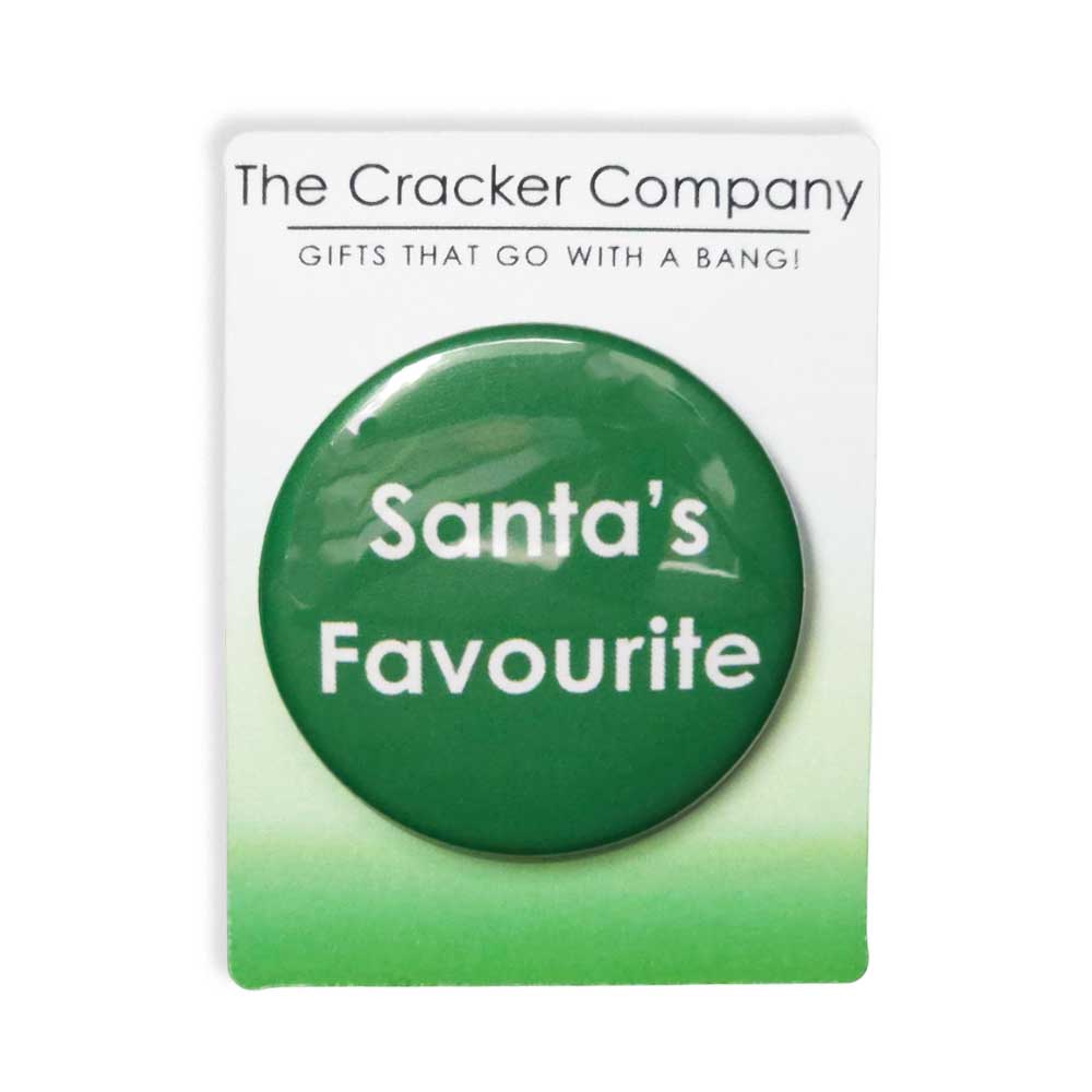 Santa's Favourite | 38mm Button Pin Badge | Mini Gift | Cracker Filler